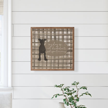 My Dog Is Not Disobedient Plaid By Amylee Weeks