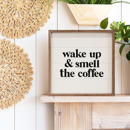 Wake Up And Smell The Coffee White