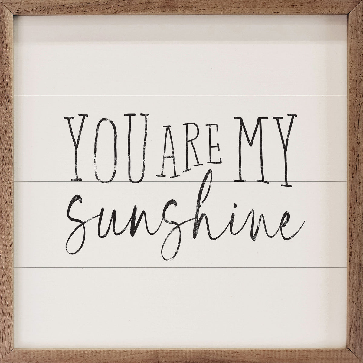 You Are My Sunshine White