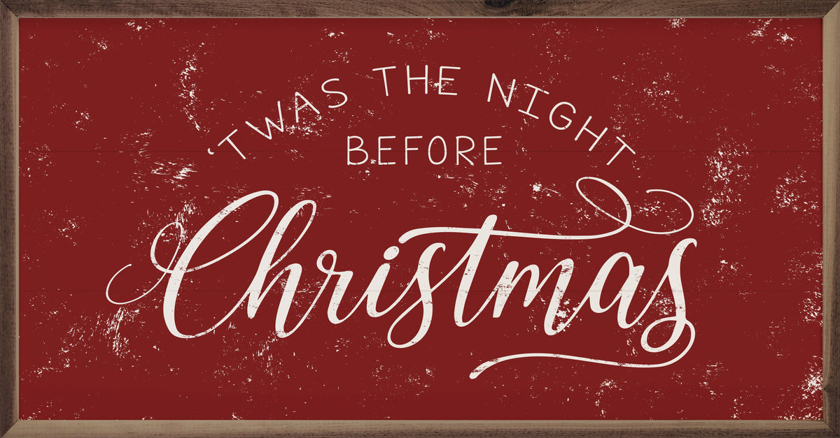 Twas The Night Before Christmas