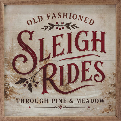Old Fashioned Sleigh Rides