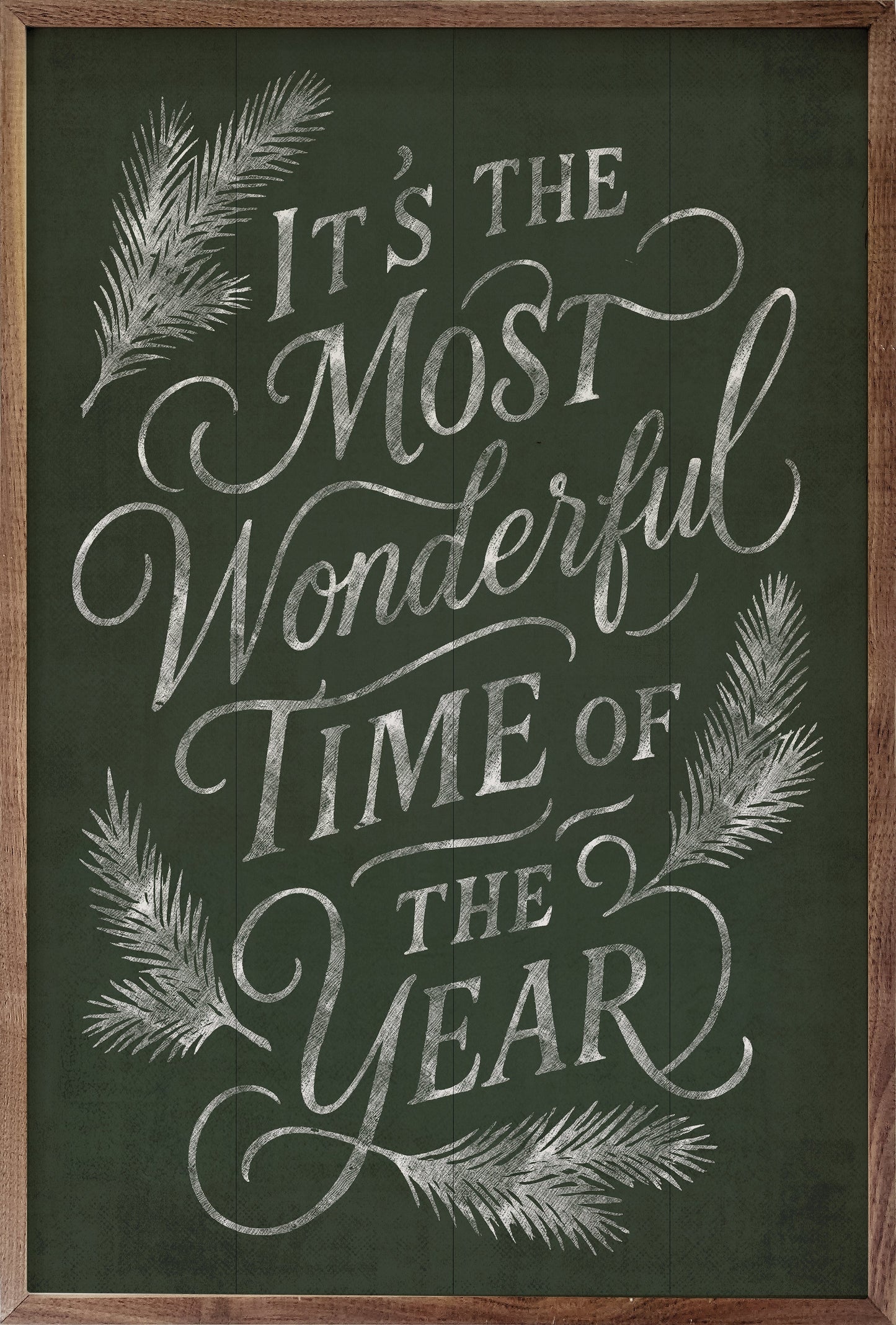 It's The Most Wonderful Time Pine