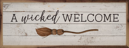 A Wicked Welcome Brown Whitewash
