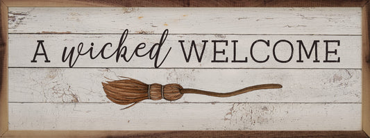 A Wicked Welcome Brown Whitewash