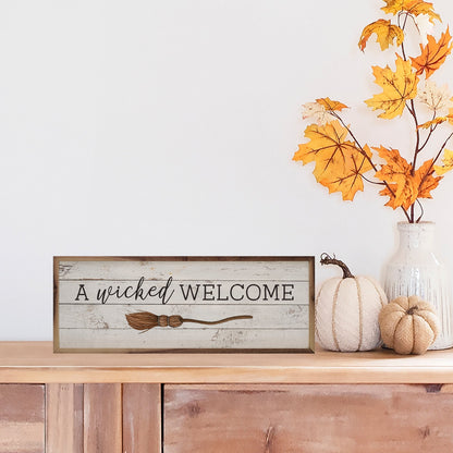 A Wicked Welcome Brown Whitewash