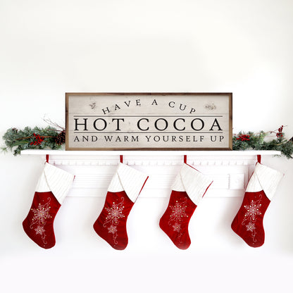 Hot Cocoa Have A Cup Whitewash