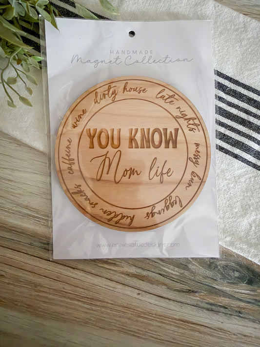 Mom life kitchen magnet