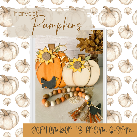 Thurs. Sept. 13 6-8pm - Harvest Pumpkin - Paint and Snack - The Avenue West