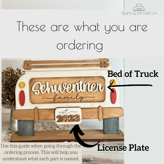 Personalized Truck Bed and establish Date ONLY - ADD ON TO Rustic Truck Only