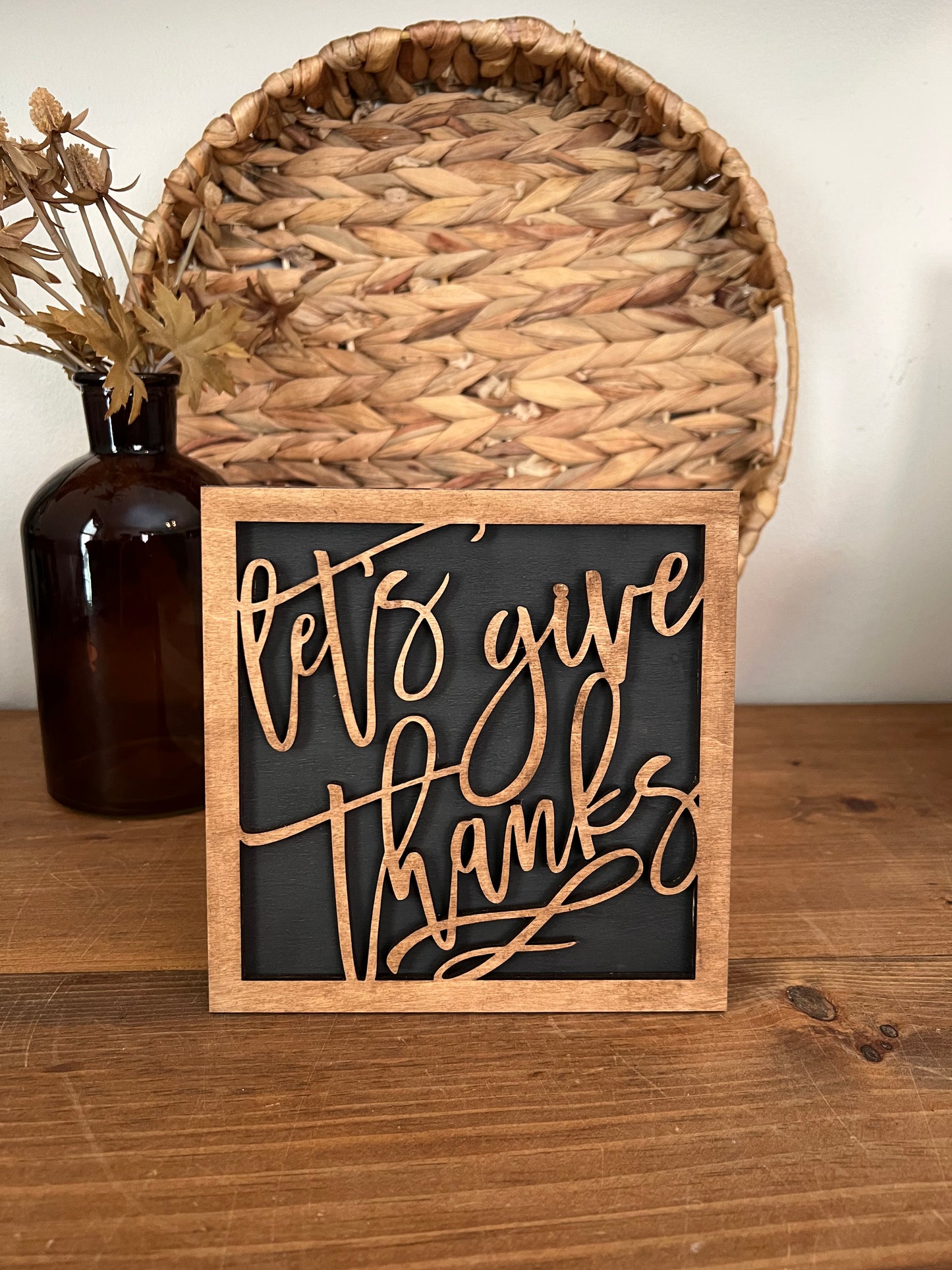 Let’s give Thanks 3D wood sign