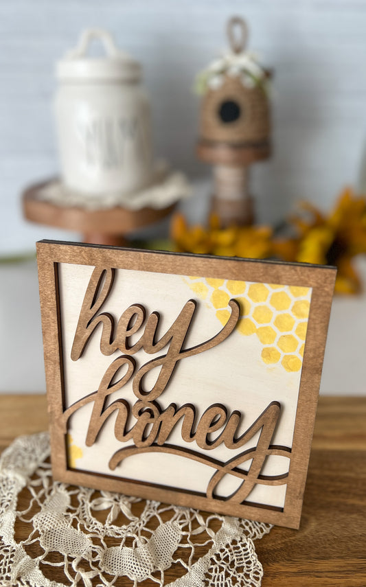 Hey Honey Bee Wood 3D Sign